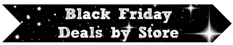 black-friday-deals-by-store